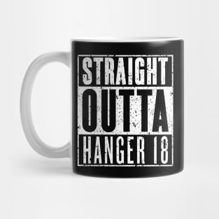 Straight Outta Hanger 18 - Gritty Mug